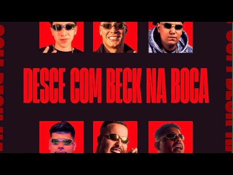 Mc Leh Feat Mc Jv, Mc Juninho da Norte, Yago e Mc Bon Vivant - Desce Com Beck Na Boca (Dj Luizinho)