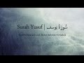 Surah Yusuf - سورة يوسف‎‎ | English and Arabic Translation | Shuraim and Sudais