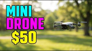 TOP 5 Best Mini Drone Under $50 2026 | Mini Drones Under $50 That Are Actually Worth Buying