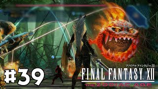 【FF12 TZA】#39 ガリフ前 - 樹林｜やりこみ実況プレイ