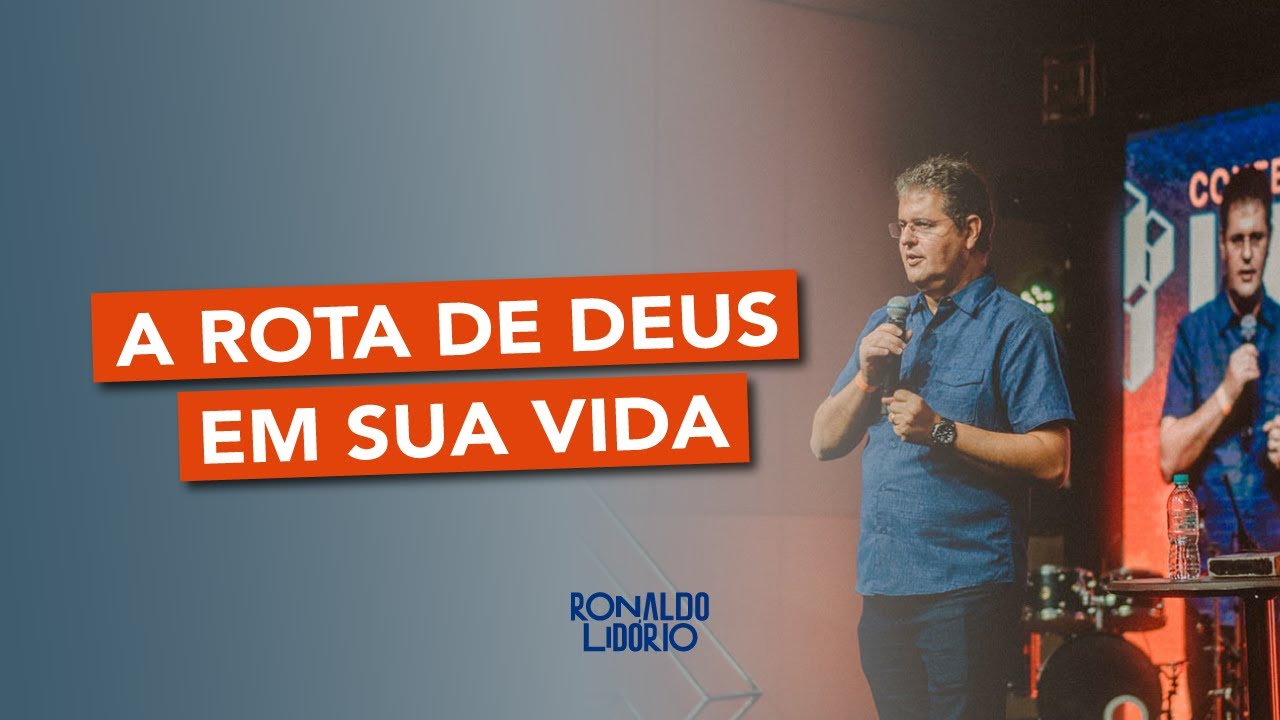 A rota de Deus em sua vida - episódio 1 #ronaldolidorio