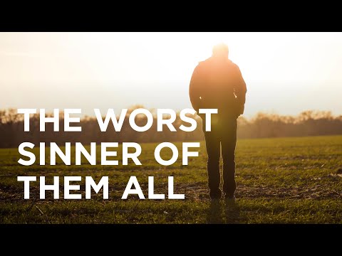 The Worst Sinner of Them All - 05/12/23