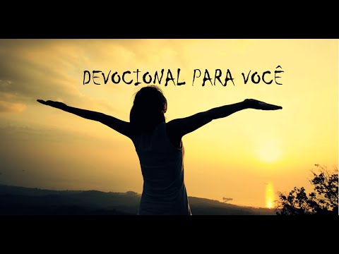 Devocional 19/07/2020 Benefícios de Deus.