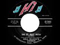 1963 HITS ARCHIVE: Do It--Rat Now - Bill Black's Combo