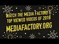 Media Factory Top Videos Of 2018