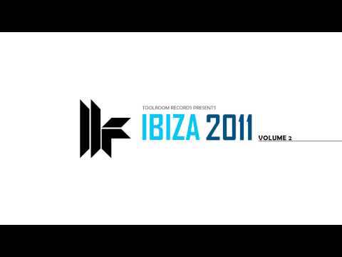 Toolroom Records Ibiza 2011 Vol 2 Club Mix