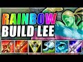 RAINBOW BUILD LEE SIN IS MAGICAL | TASTE THE BURST - League of Legends