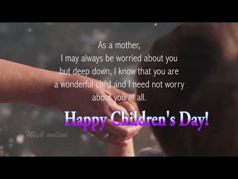 Children's day wishes from mother