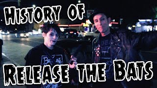 History of Release the Bats - GothCast