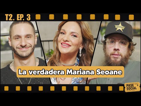 Pase Social T2 EP. 3: Mariana Seoane: Su versión real