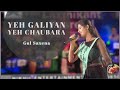 Yeh Galiyan Yeh Chaubara Gul Saxena Lata Mangeshkar Nikhil Entertainment