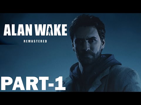 ALAN WAKE REMASTERED Gameplay Walkthrough Part 1 [2K 60FPS PC ULTRA] - No Commentary