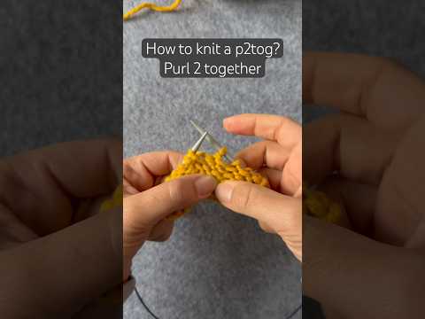 P2tog Stitch Tutorial Purl 2 Together Decrease Knittingstitches Shorts