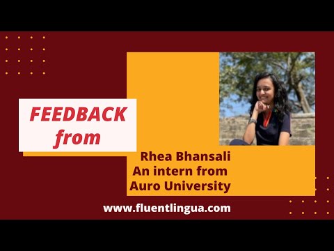 Rhea Bhansali's feedback on her internship at Fluentlingua