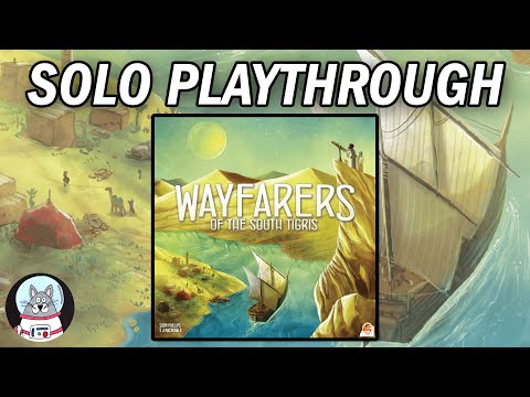 Wayfarers of the South Tigris - Solo Playthrough