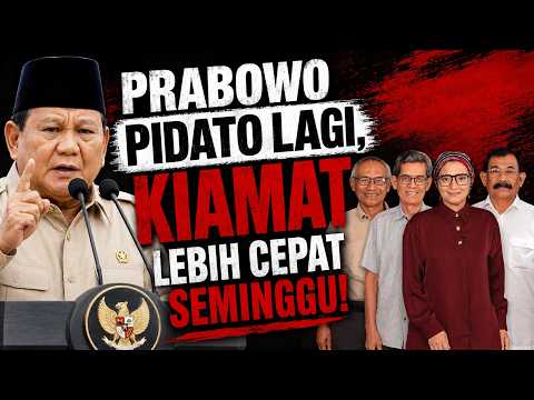PRABOWO PIDATO LAGI, KIAMAT LEBIH CEPAT SEMINGGU!