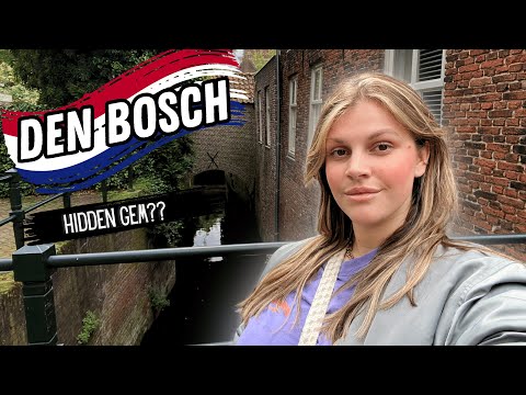 Den Bosch: This Is Why You Should Visit (Hidden Gem)