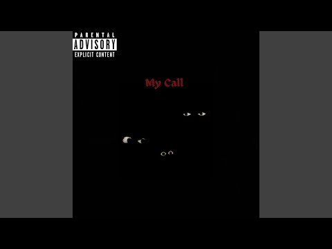 My Call