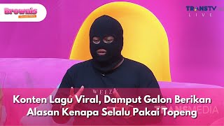 Download lagu Konten Lagu Viral, Damput Galon Berikan Alasan Kenapa Selalu Pakai Topeng - BROWNIS (7/10/25) P3 mp3