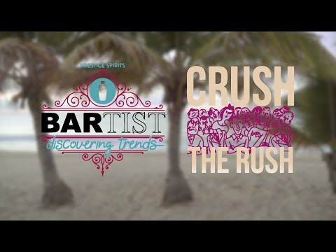 Bartist 2019 Challenge "Crush the Rush"