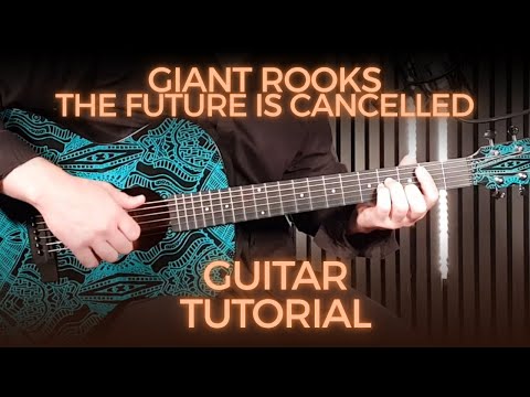The Future Is Cancelled - Giant Rooks