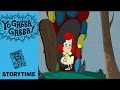 Story Time Bubblebeard Yo Gabba Gabba