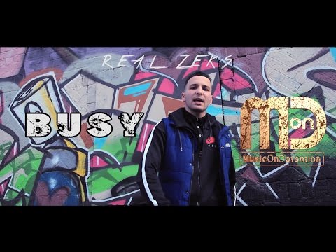 MOD | REAL ZEKS - BUSY [Music Video]