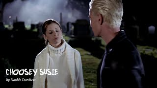 Choosey Susie (Buffy/Spike)