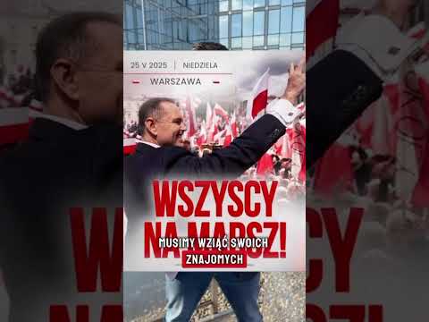 Wszyscy na marsz - 25 maja w Warszawie!