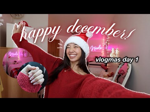 happy december ❤︎ Vlogmas Day 1!