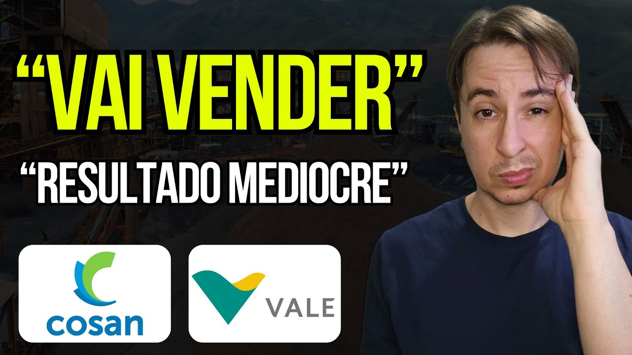 Cosan Csan3 vai vender Vale Vale3 ? Precisamos conversar ....