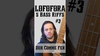 LOFOFORA - Dur Comme Fer - 5 BASS RIFFS - 3/5 #bass #basstabs #basslessons