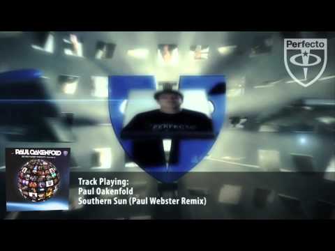 Paul Oakenfold - Southern Sun (Paul Webster Remix)