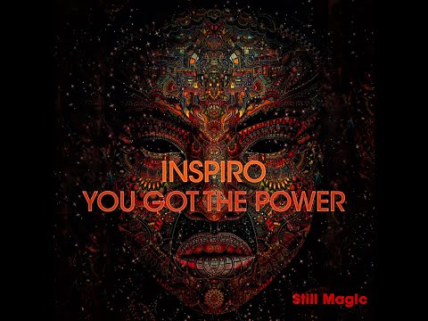 Inspiro - You Got The Power (Inspired Extended Mix)