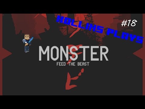 KollinsPlays FTB Monster S03E18 - Moving Day