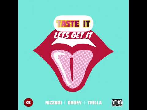 Gully Bois (feat. Nizzboi, Druey & Trilla) - Taste It [Lyric Video]