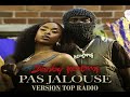 BAMBY & KERCHAK - PAS JALOUSE (VERSION TOP  RADIO)