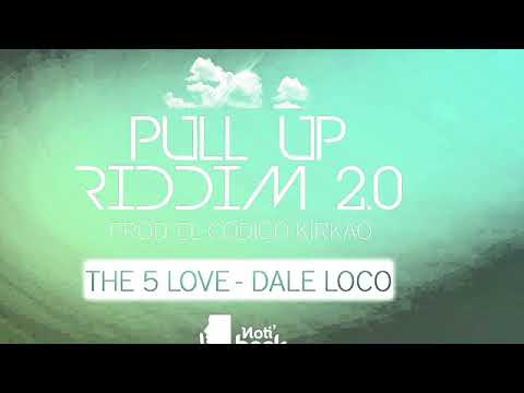 The 5 Love - Dale Loco