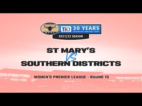St Mary's v Southern Districts | Round 15, 2021/22 TIO NTFL Women's Premier League