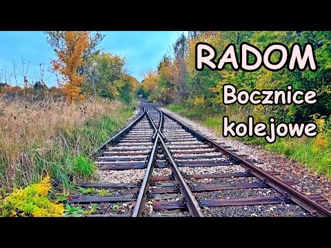 RADOM - RAILWAY SIDINGS - What is left of them?