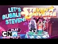 Steven Universe | Let's Bubble It Steven (Gameplay) |  Cartoon Network