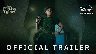 Peter Pan &amp; Wendy | Official Trailer | Disney+