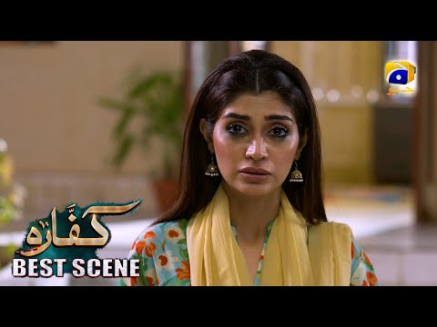 Kaffara Episode 42 | 𝐁𝐞𝐬𝐭 𝐒𝐜𝐞𝐧𝐞 𝟎𝟏 | Ali Ansari - Laiba Khan - Zoya Nasir - Har Pal Geo