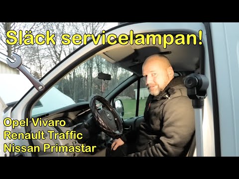 Släck servicelampa - Opel Vivaro, Renault Traffic och Nissan Primastar