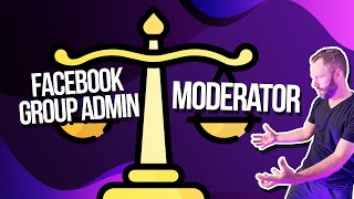 Facebook Group Admin vs Moderator?