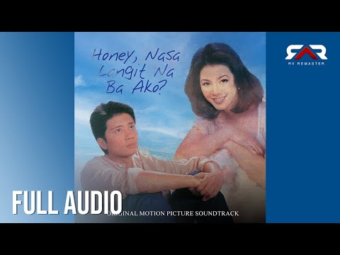 [FULL AUDIO] Honey, Nasa Langit Na Ba Ako - Regine Velasquez and Janno Gibbs