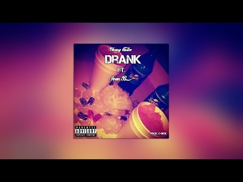 Young Castro - Drank ft. Ivan B