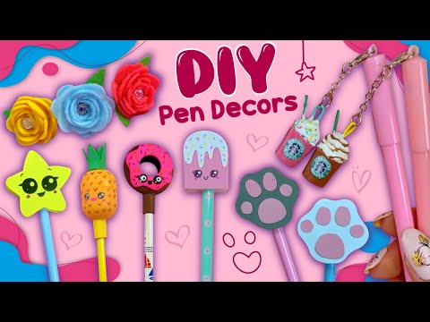 6 DIY Fascinating Pen Decors - PEN TOPPER IDEAS - EASY & CUTE CRAFTS FOR SCHOOL - Pencil Decoration