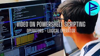 PowerShell video on logical operators - Chapter 8