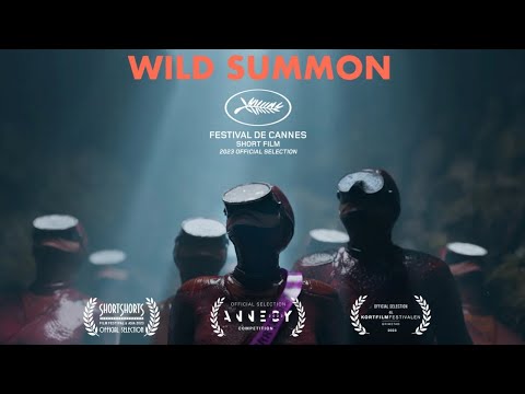 Wild Summon // Cannes Short Film Palme d'Or Selection | BAFTA Nominated // Official Trailer